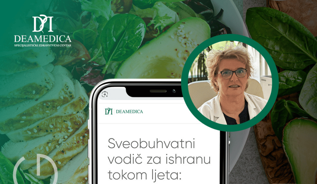 Sve što treba da znate o ljetnjoj ishrani – preporuke dr Ljiljane Stanivuk -II dio